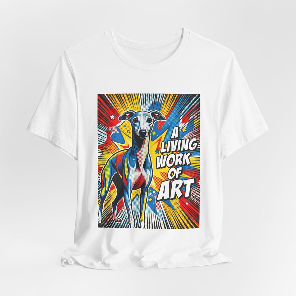 Italian Greyhound T Shirt | Living Work of Art Collection | Pop Art