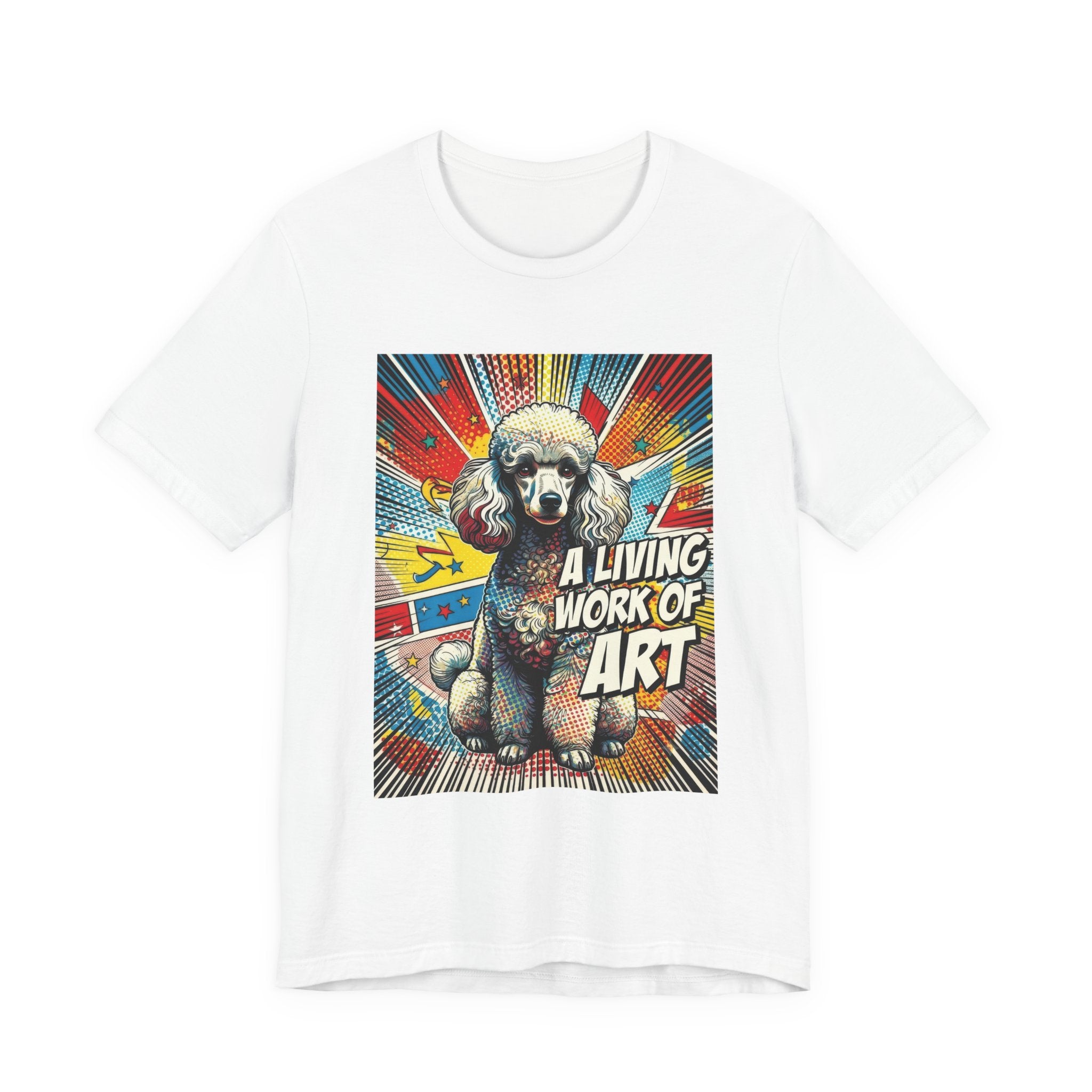 Poodle T Shirt | Living Work of Art Collection | Pop Art