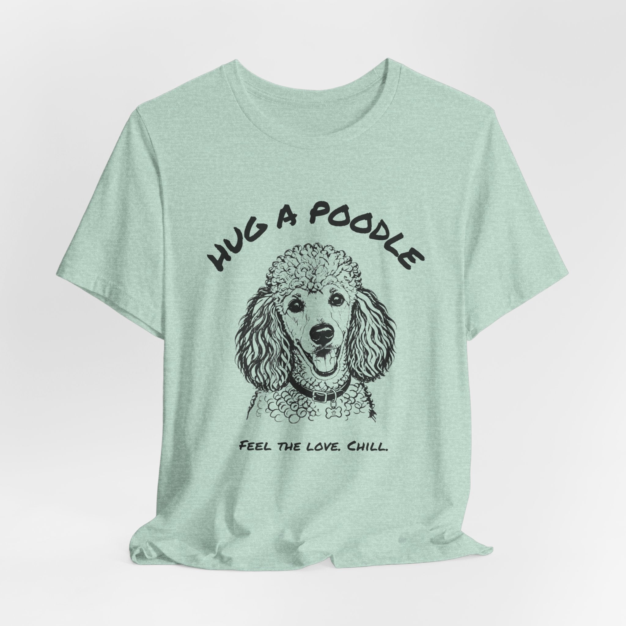 Poodle T Shirt | Hug a Poodle