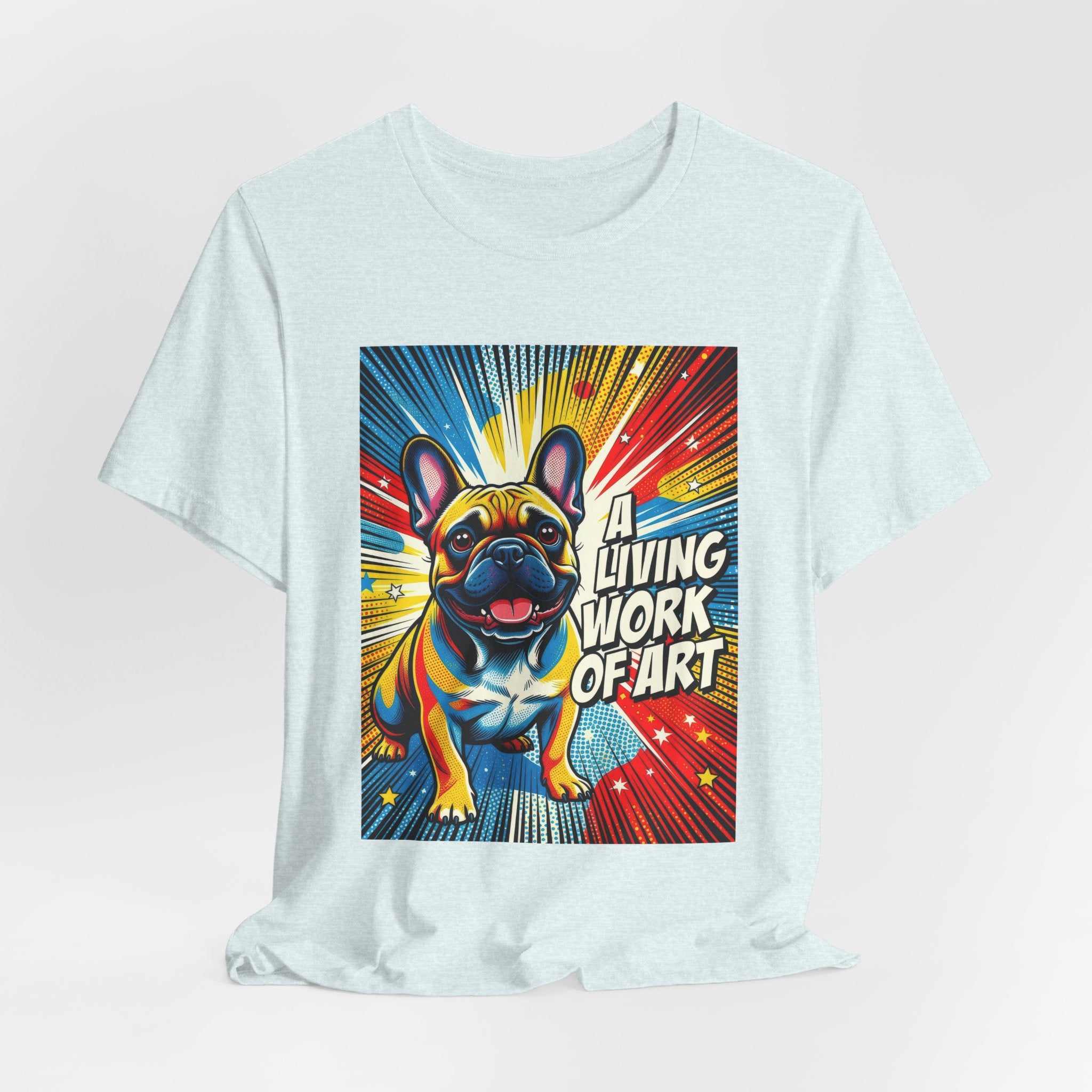 French Bulldog T Shirt | Living Work of Art Collection | Pop Art