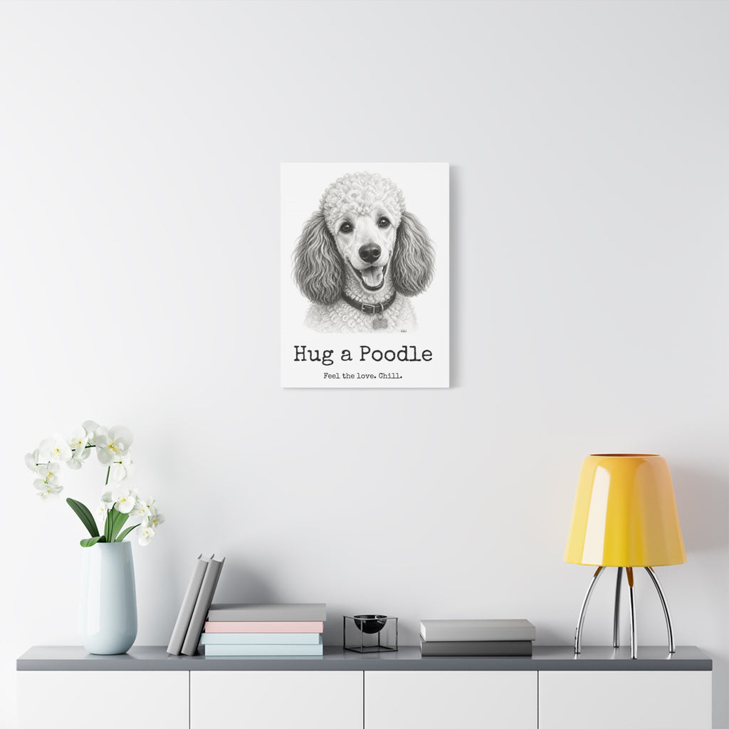 Poodle Canvas Wall Art | Hug a Poodle | Charcoal Sketch Print