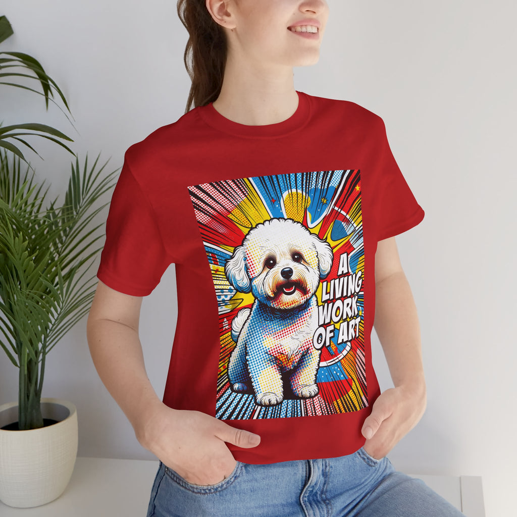 Bichon Frise T Shirt | Living Work of Art Collection | Pop Art