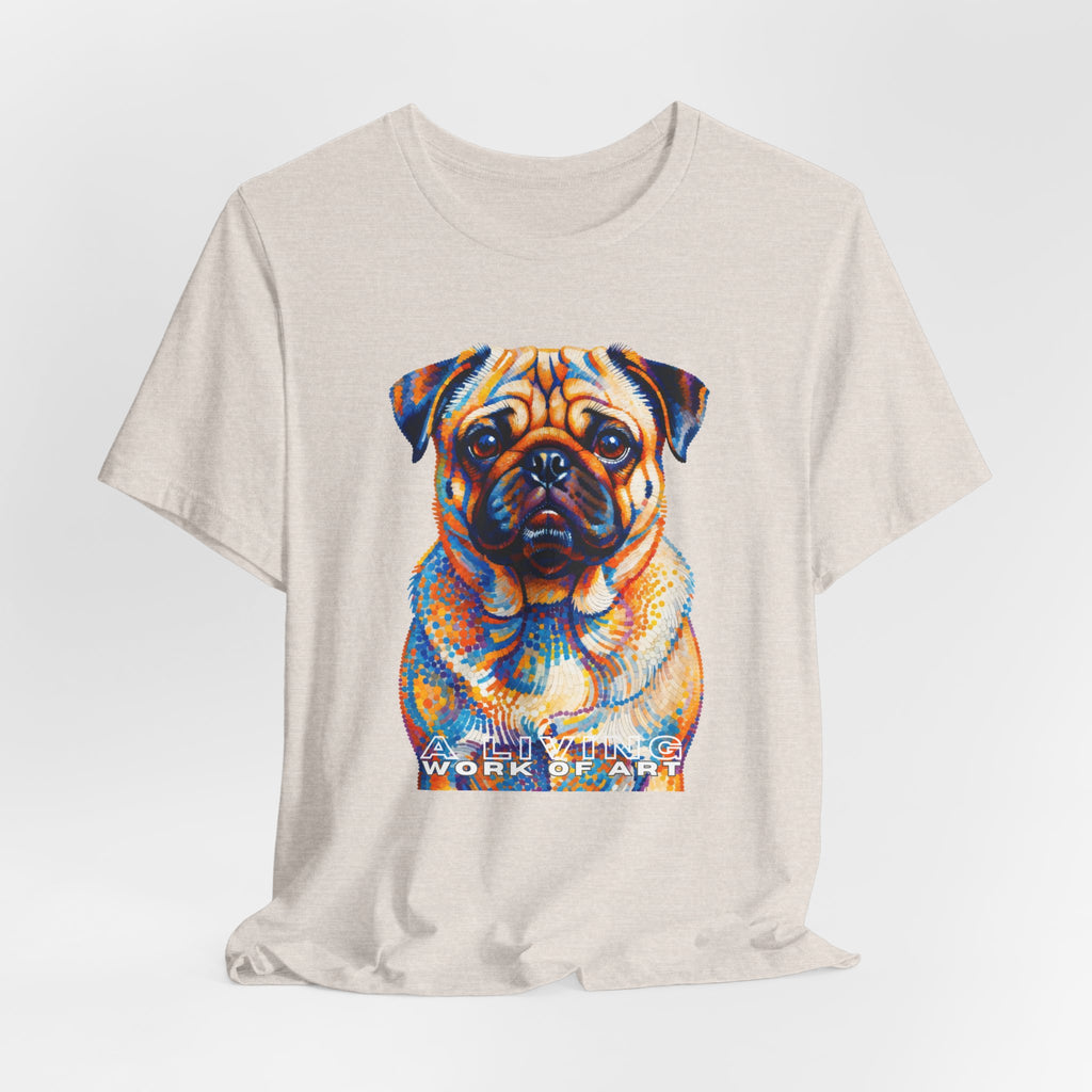 Pug T Shirt | Living Work of Art Collection | Pointillism Style
