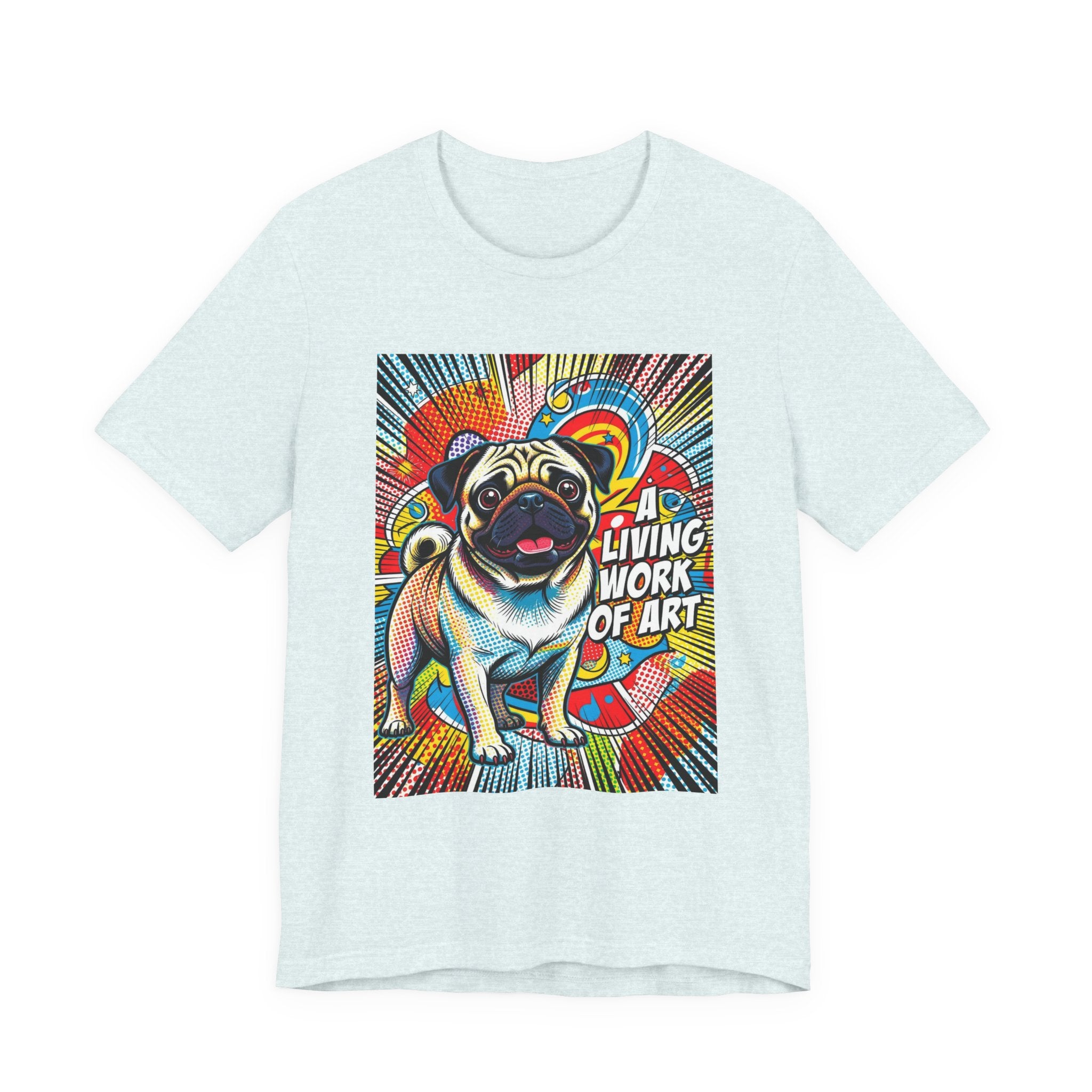 Pug T Shirt | Living Work of Art Collection | Pop Art