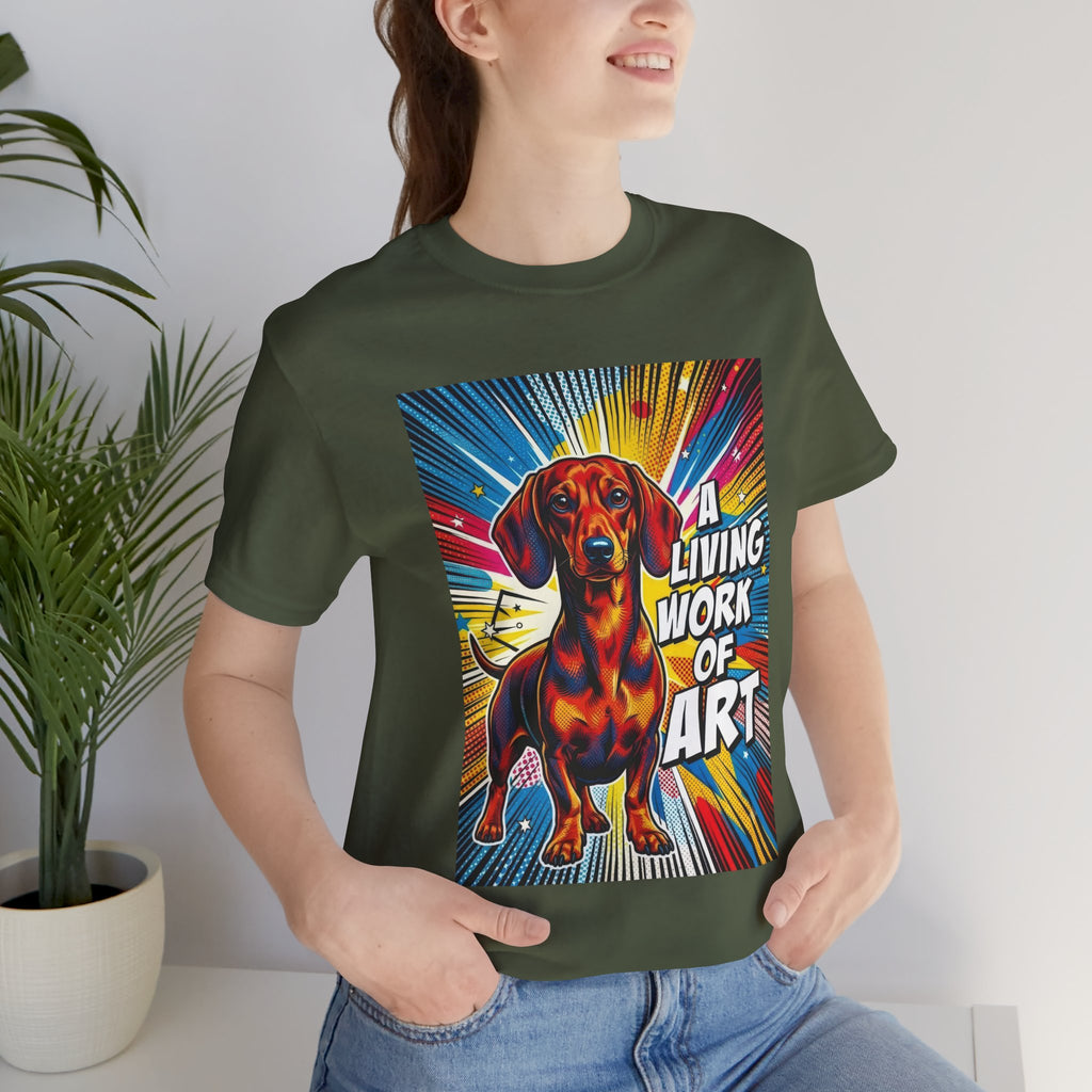 Dachshund T Shirt | Living Work of Art Collection | Pop Art