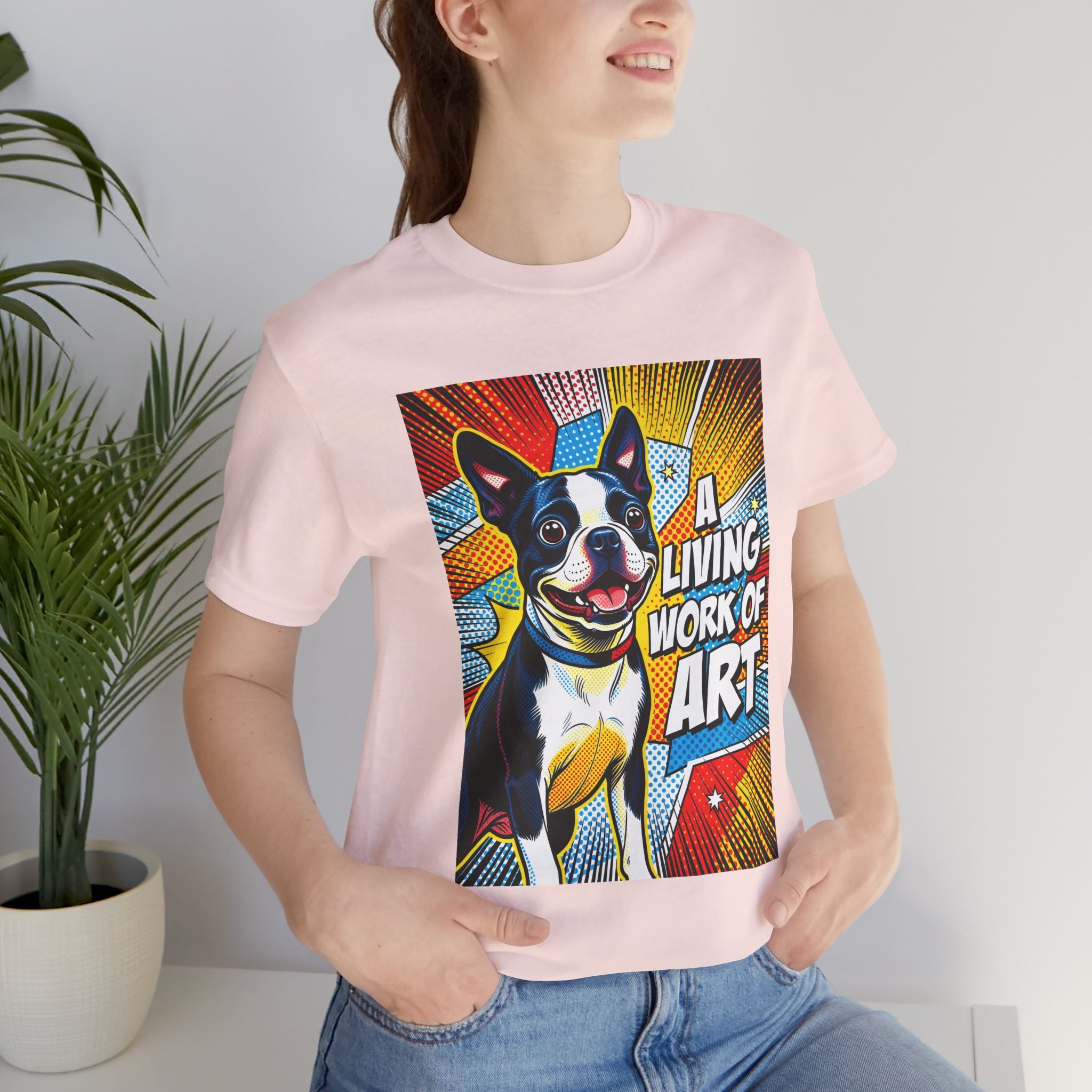 Boston Terrier T Shirt | Living Work of Art Collection | Pop Art