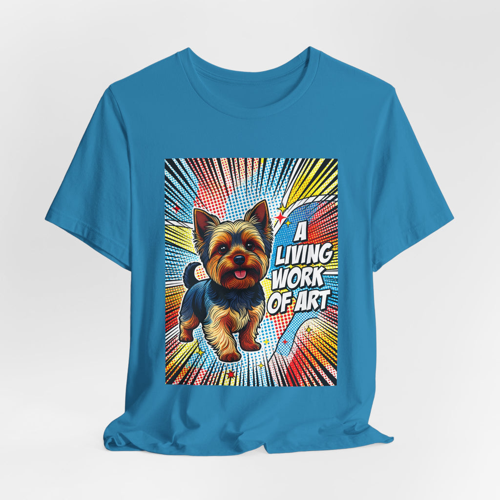Yorkshire Terrier T Shirt | Living Work of Art Collection | Pop Art