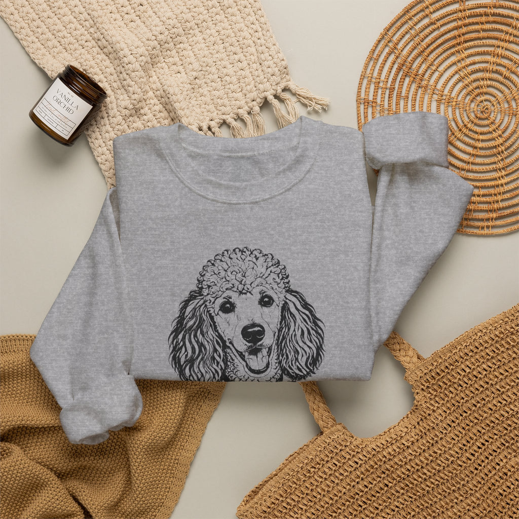 Poodle Sweatshirt | What Great Looks Like