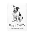 Staffordshire Bull Terrier Canvas Wall Art | Hug a Staffy | Charcoal Sketch Print