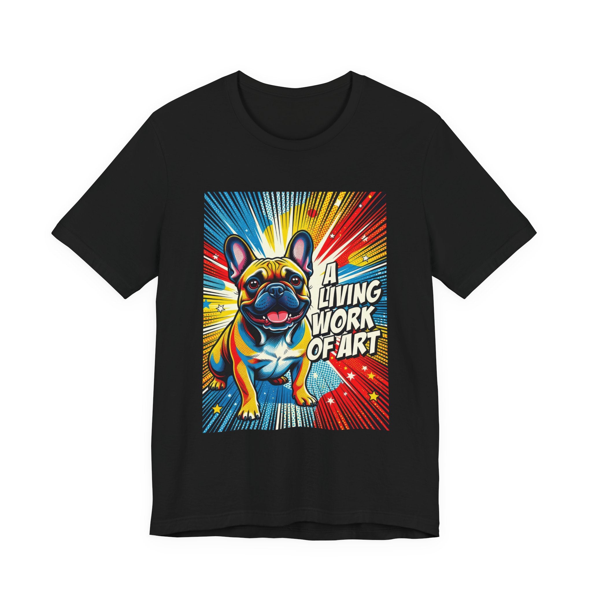 French Bulldog T Shirt | Living Work of Art Collection | Pop Art