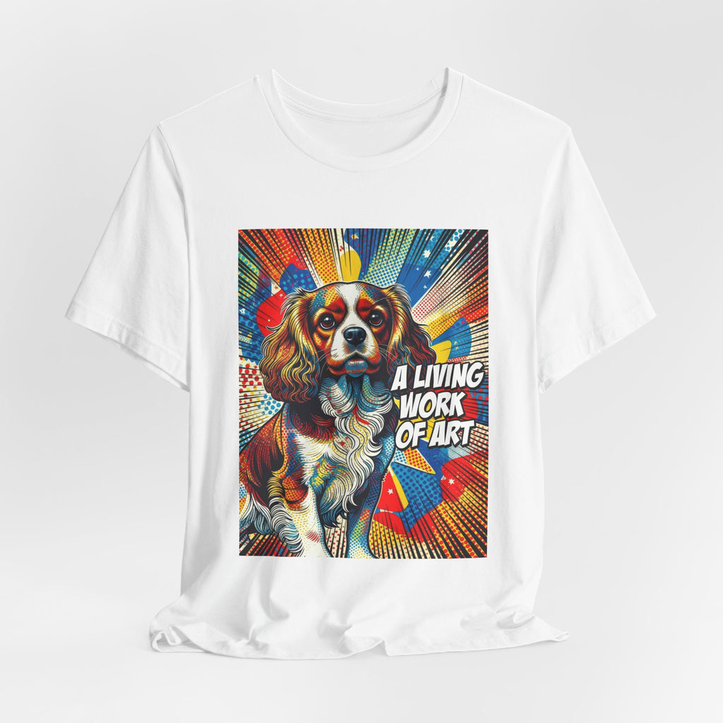 Cavalier King Charles Spaniel T Shirt | Living Work of Art Collection | Pop Art