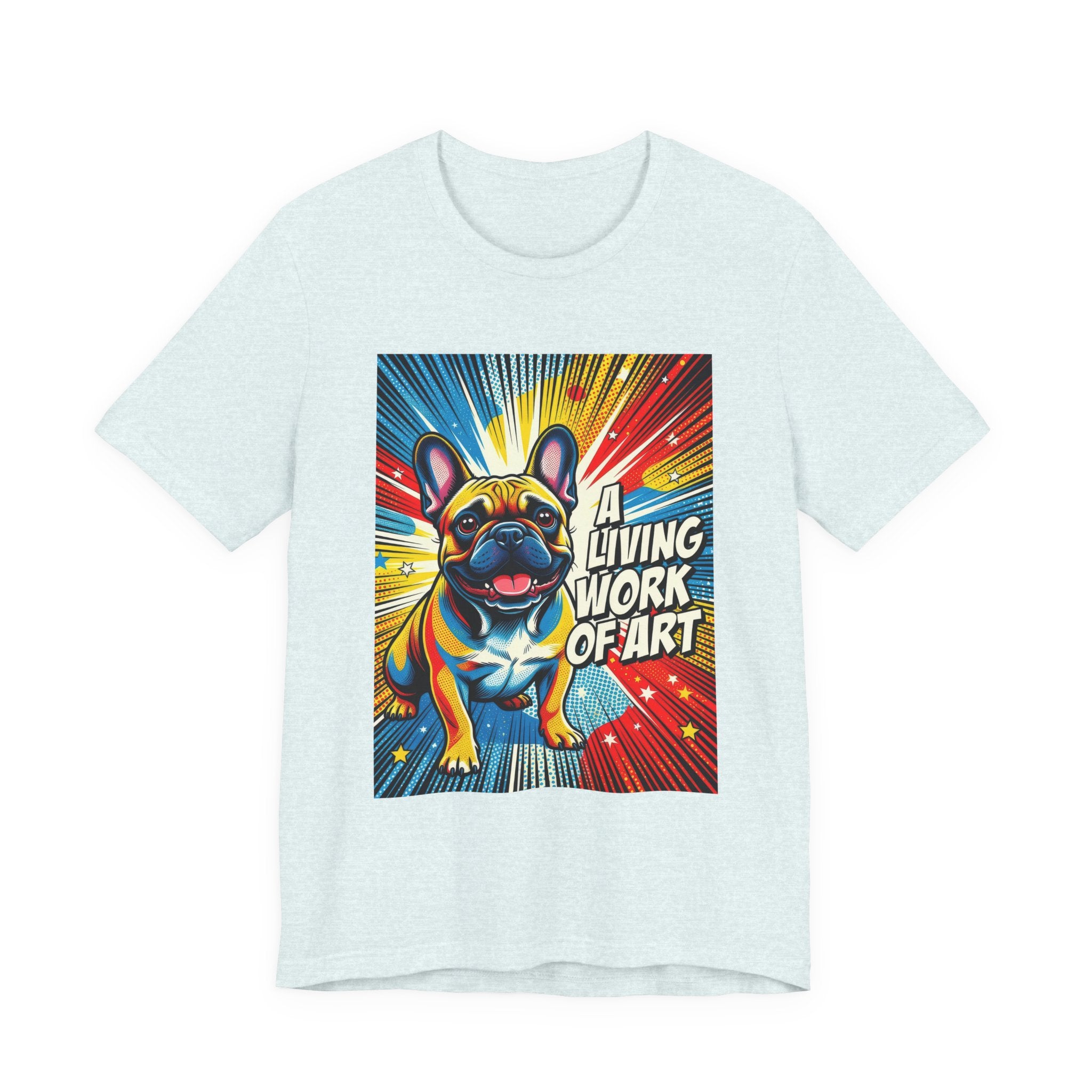 French Bulldog T Shirt | Living Work of Art Collection | Pop Art