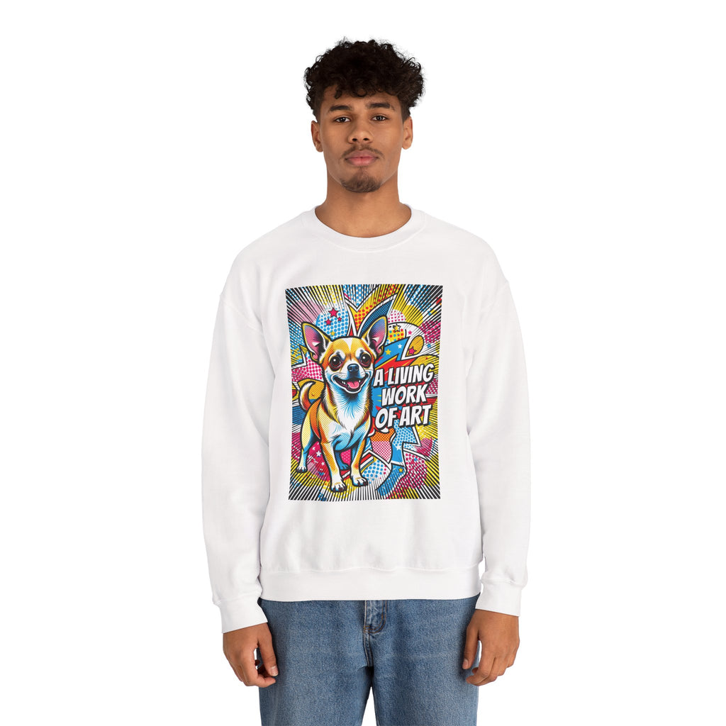 Chihuahua Sweatshirt | Living Work of Art Collection | Pop Art