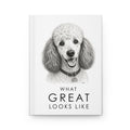 Poodle Notebook | What Great Looks Like