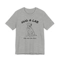Labrador Retriever T Shirt | Hug a Lab