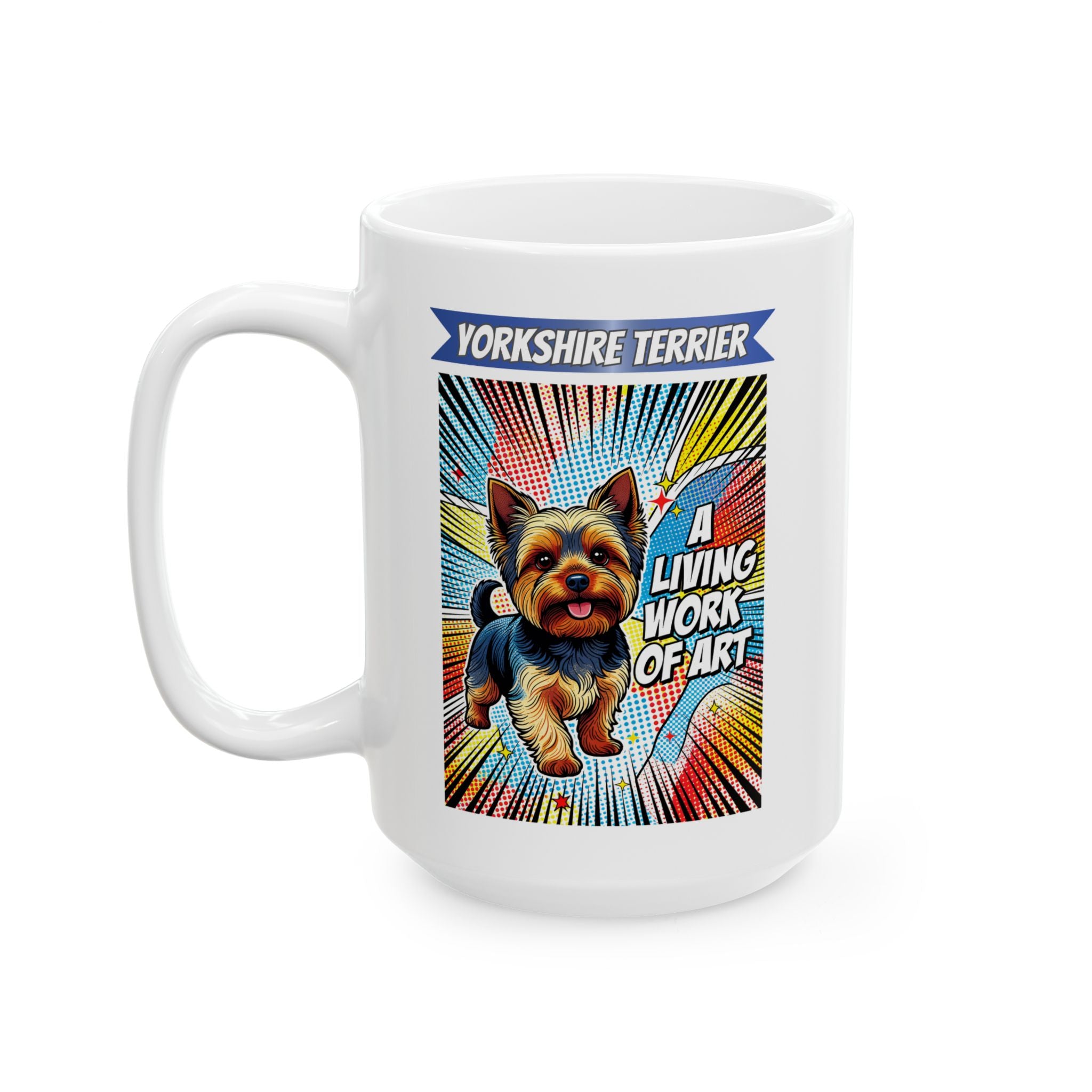 Yorkshire Terrier Coffee Mug | Living Work of Art Collection | Pop Art