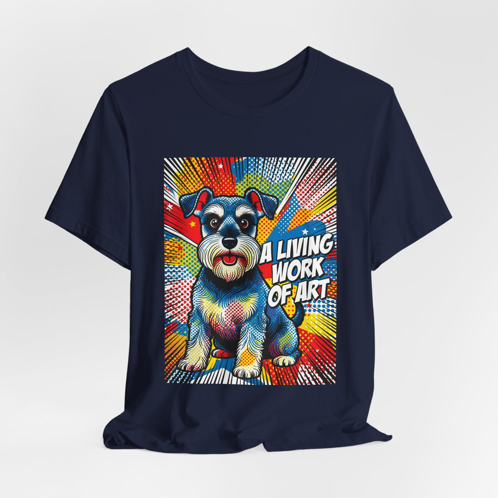Schnauzer T Shirt | Living Work of Art Collection | Pop Art