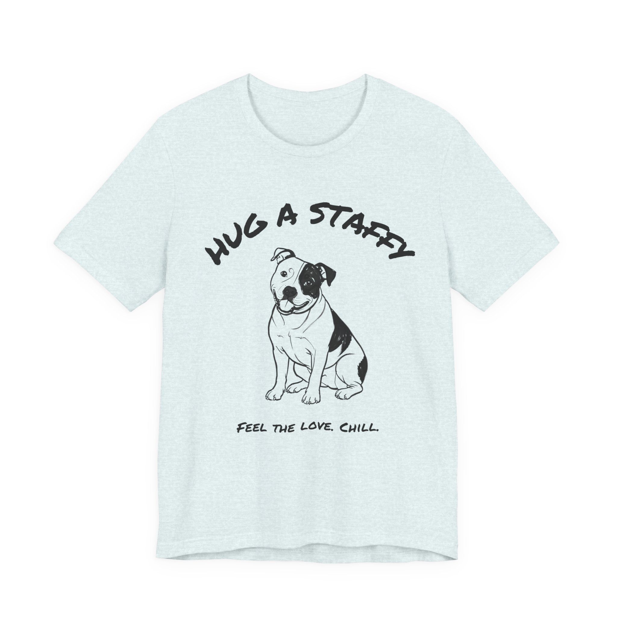 Staffordshire Bull Terrier T Shirt | Hug a Staffy