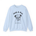 Pug Sweatshirt | Hug A Pug