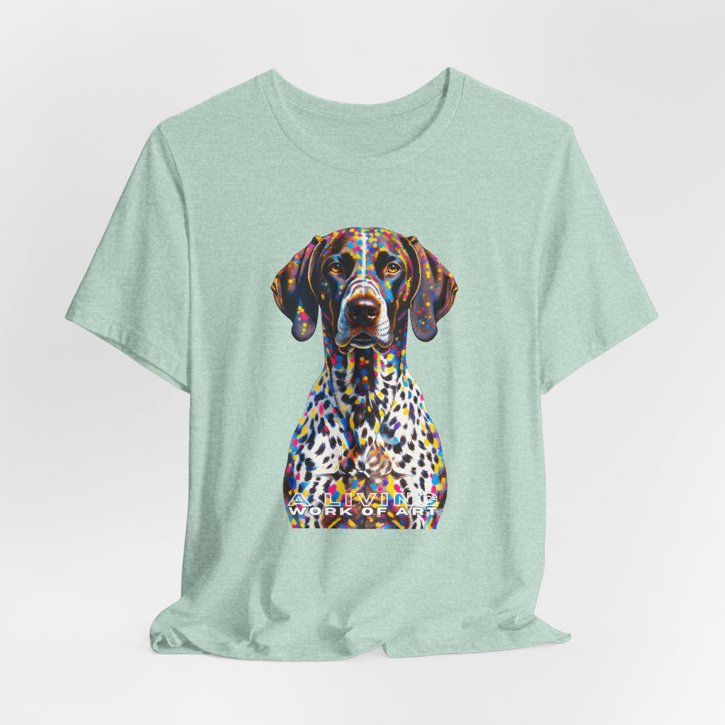 German Shorthaired Pointer T Shirt | Living Work of Art Collection | Pointillism Style