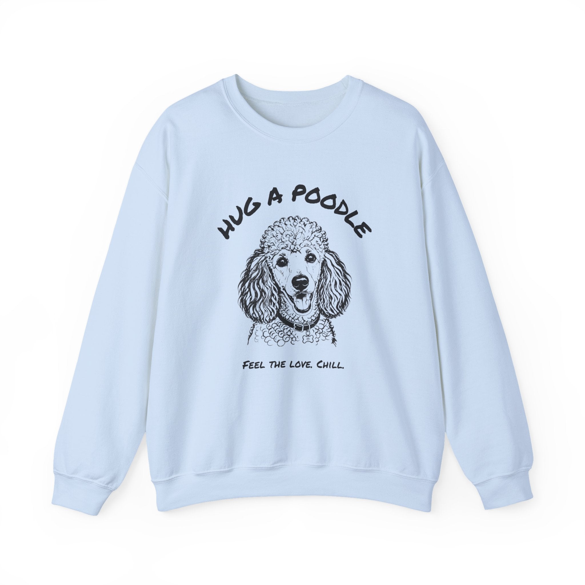 Poodle Sweatshirt | Hug A Poodle