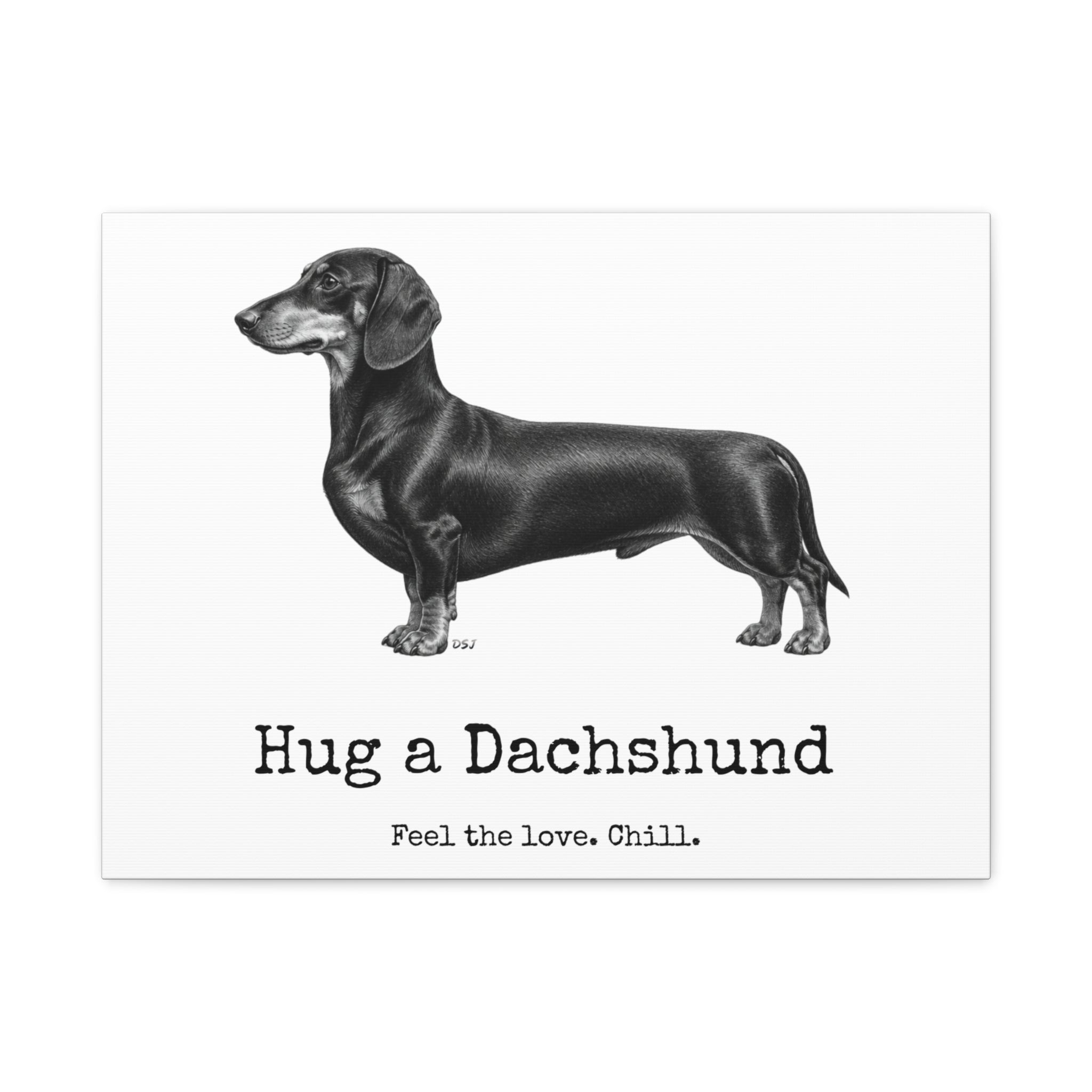 Dachshund Canvas Wall Art | Hug a Dachshund | Charcoal Sketch Print