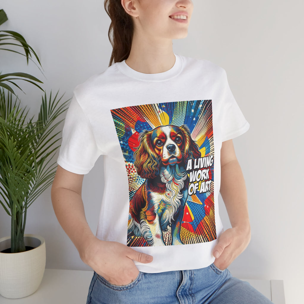 Cavalier King Charles Spaniel T Shirt | Living Work of Art Collection | Pop Art