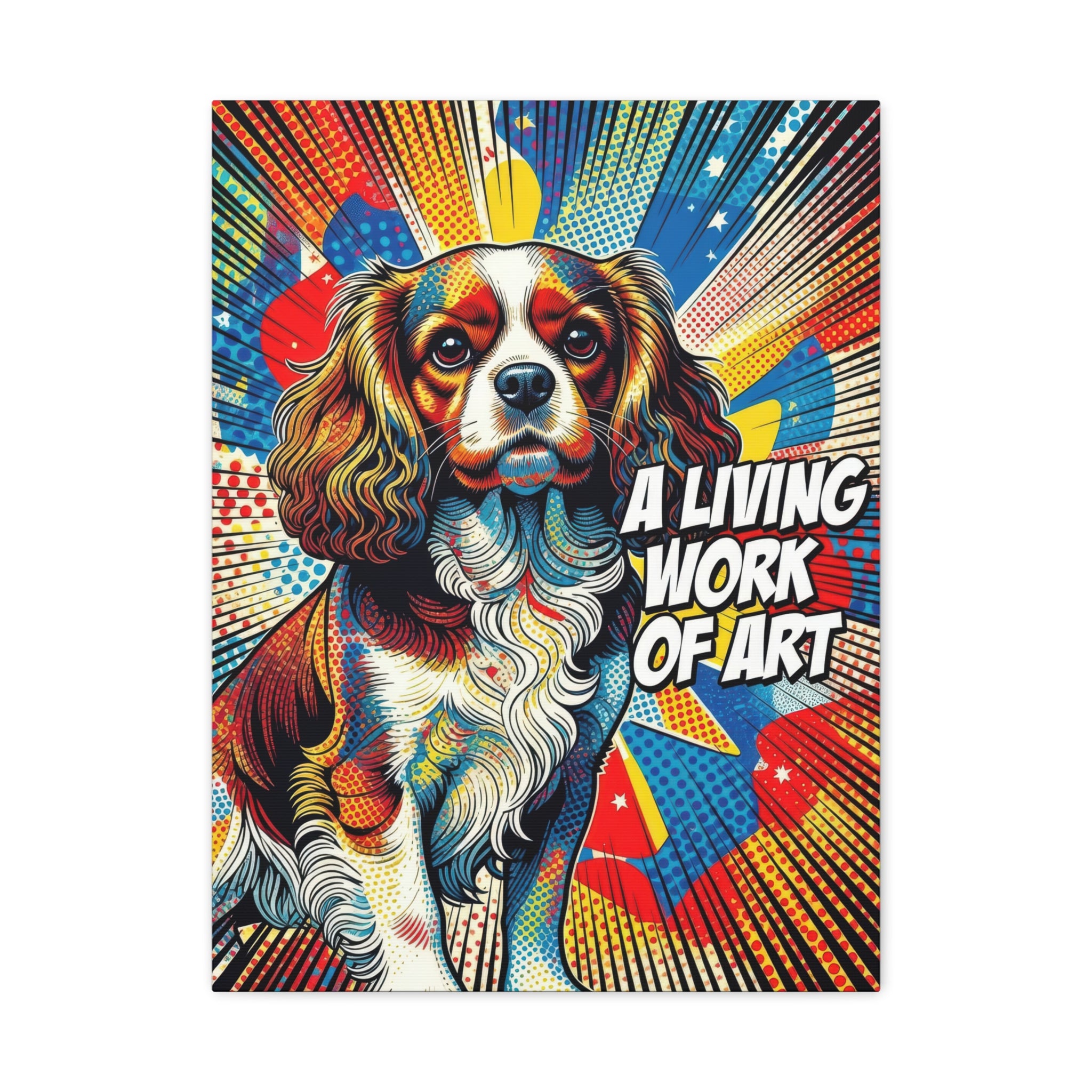 Cavalier King Charles Spaniel Canvas Wall Art | Living Work of Art Collection | Pop Art Print