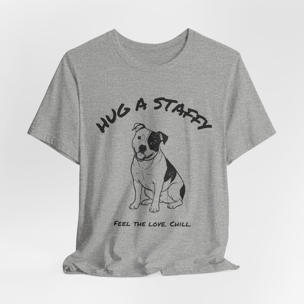 Staffordshire Bull Terrier T Shirt | Hug a Staffy