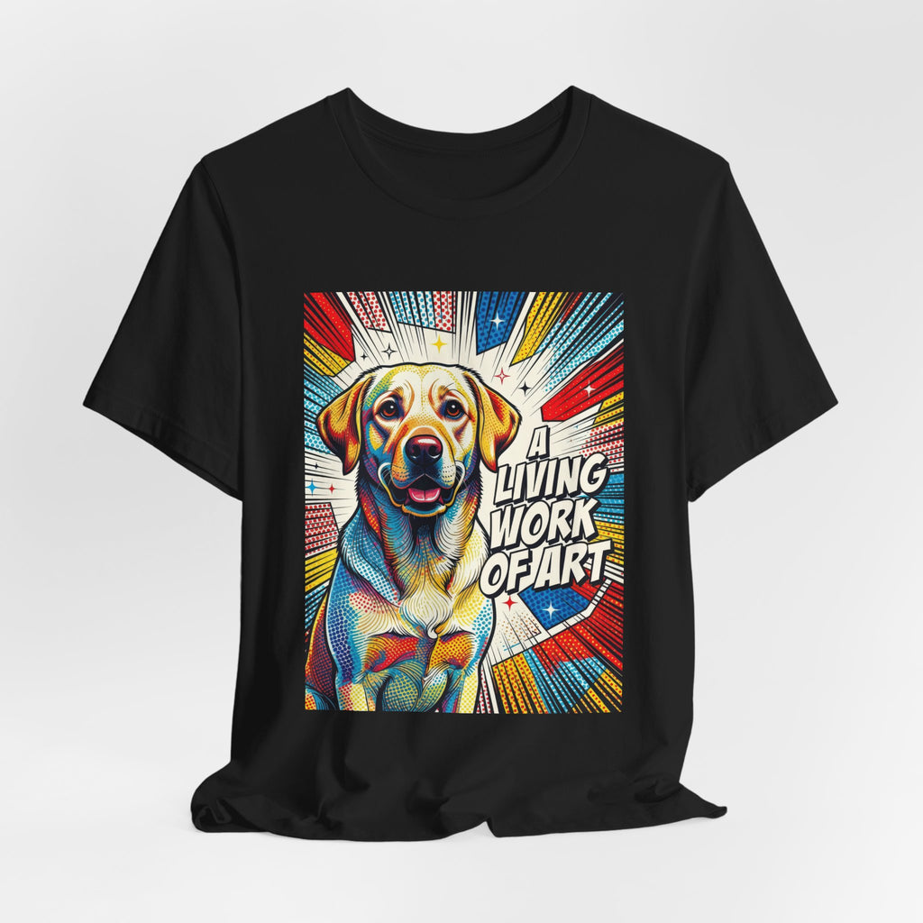 Labrador Retriever T Shirt | A Living Work of Art Collection | Pop Art
