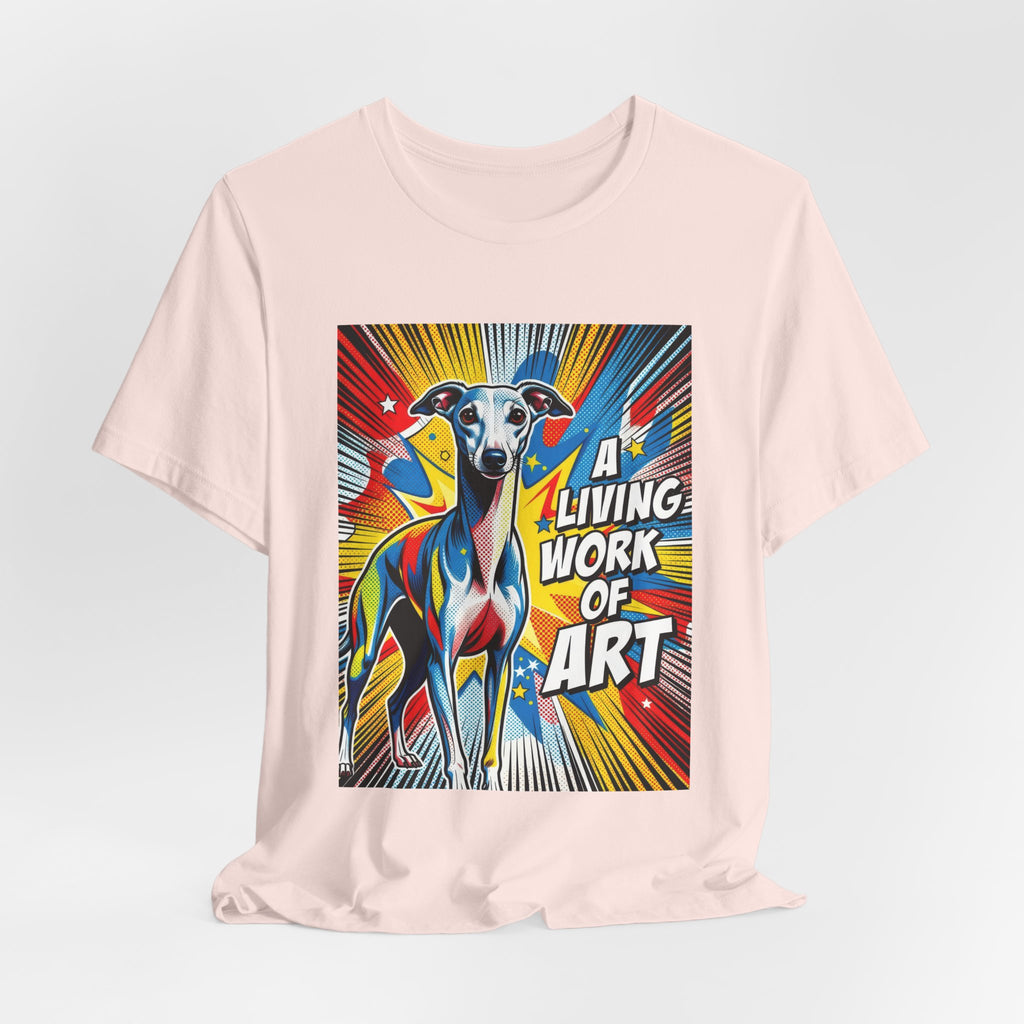 Italian Greyhound T Shirt | Living Work of Art Collection | Pop Art