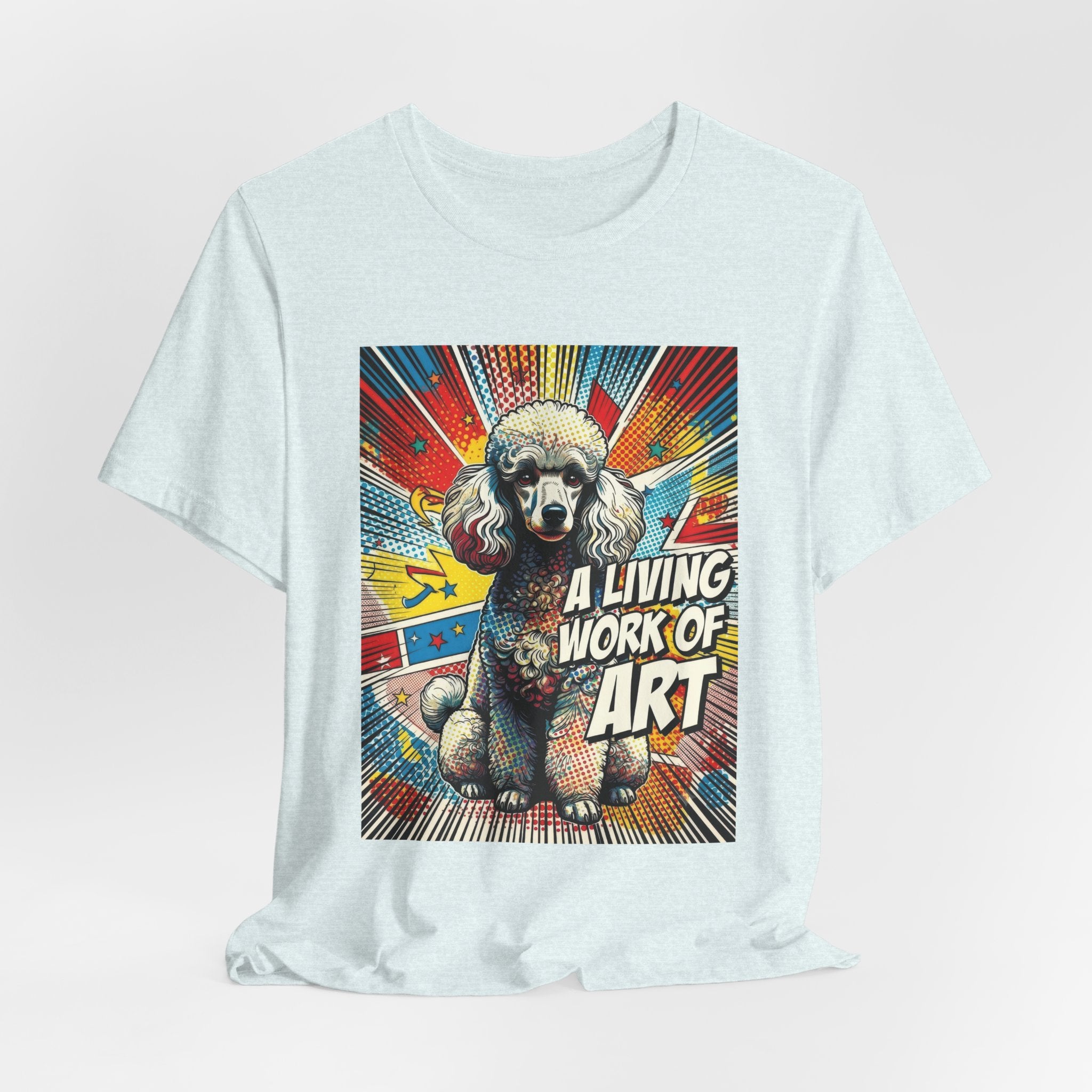 Poodle T Shirt | Living Work of Art Collection | Pop Art