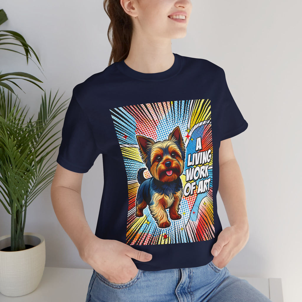 Yorkshire Terrier T Shirt | Living Work of Art Collection | Pop Art