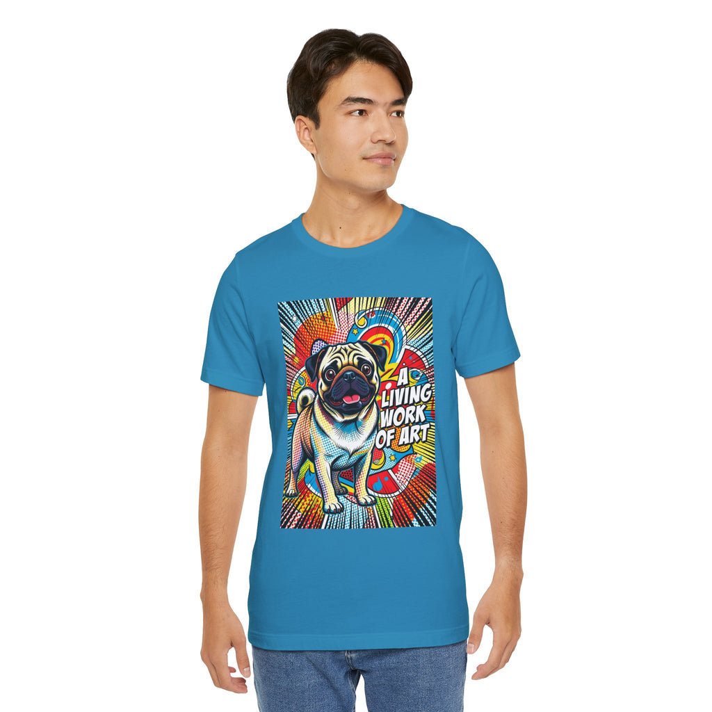 Pug T Shirt | Living Work of Art Collection | Pop Art