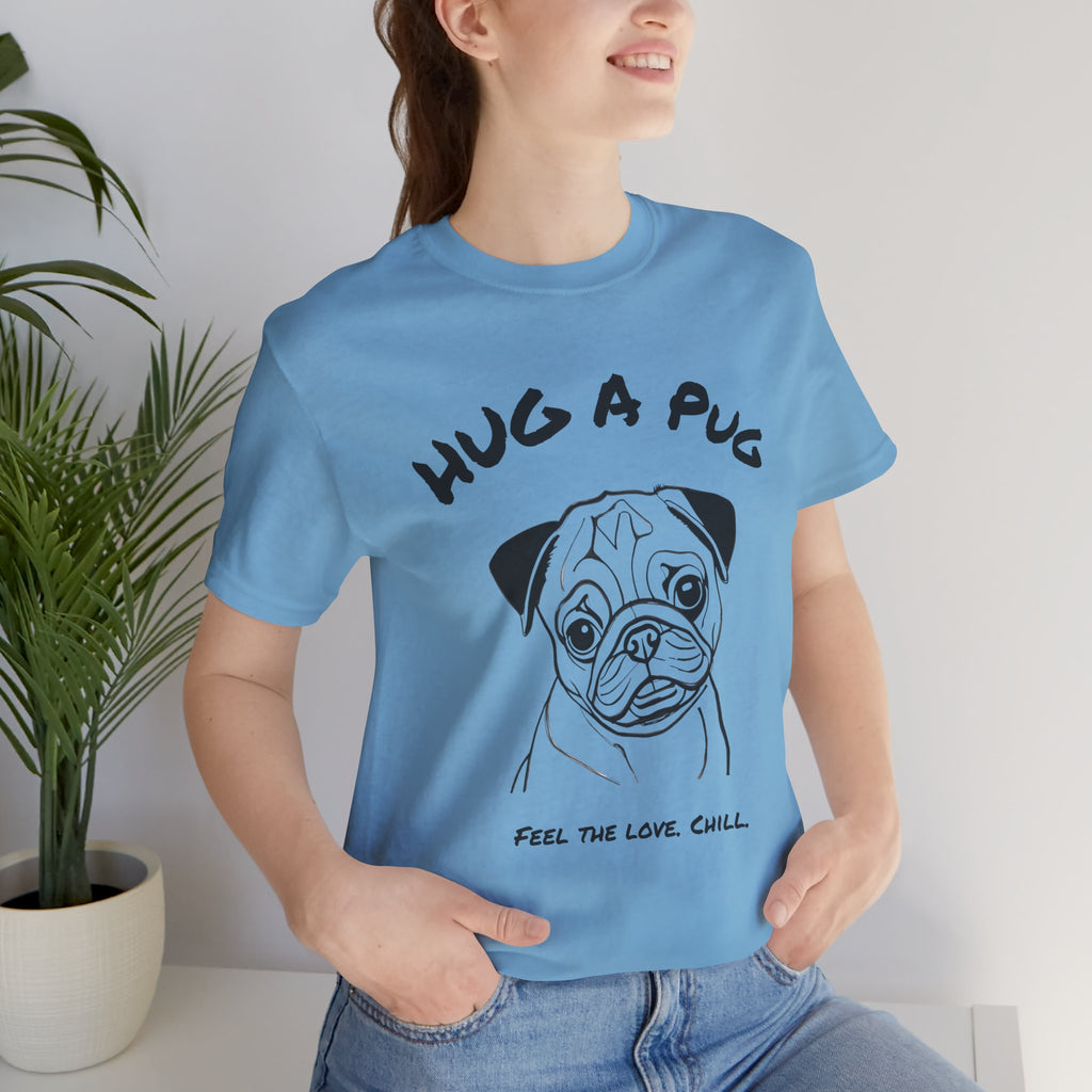 Pug T Shirt | Hug a Pug
