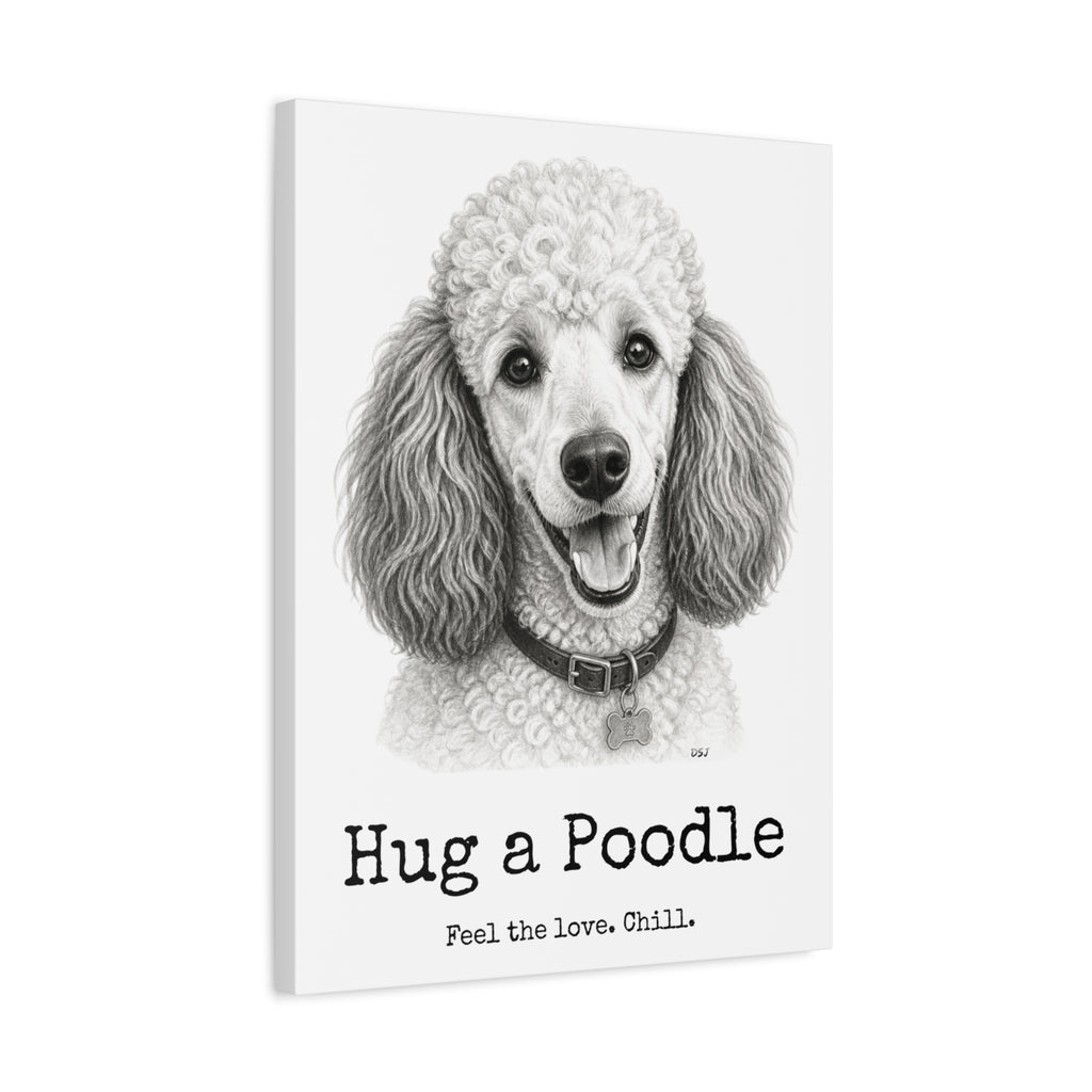 Poodle Canvas Wall Art | Hug a Poodle | Charcoal Sketch Print
