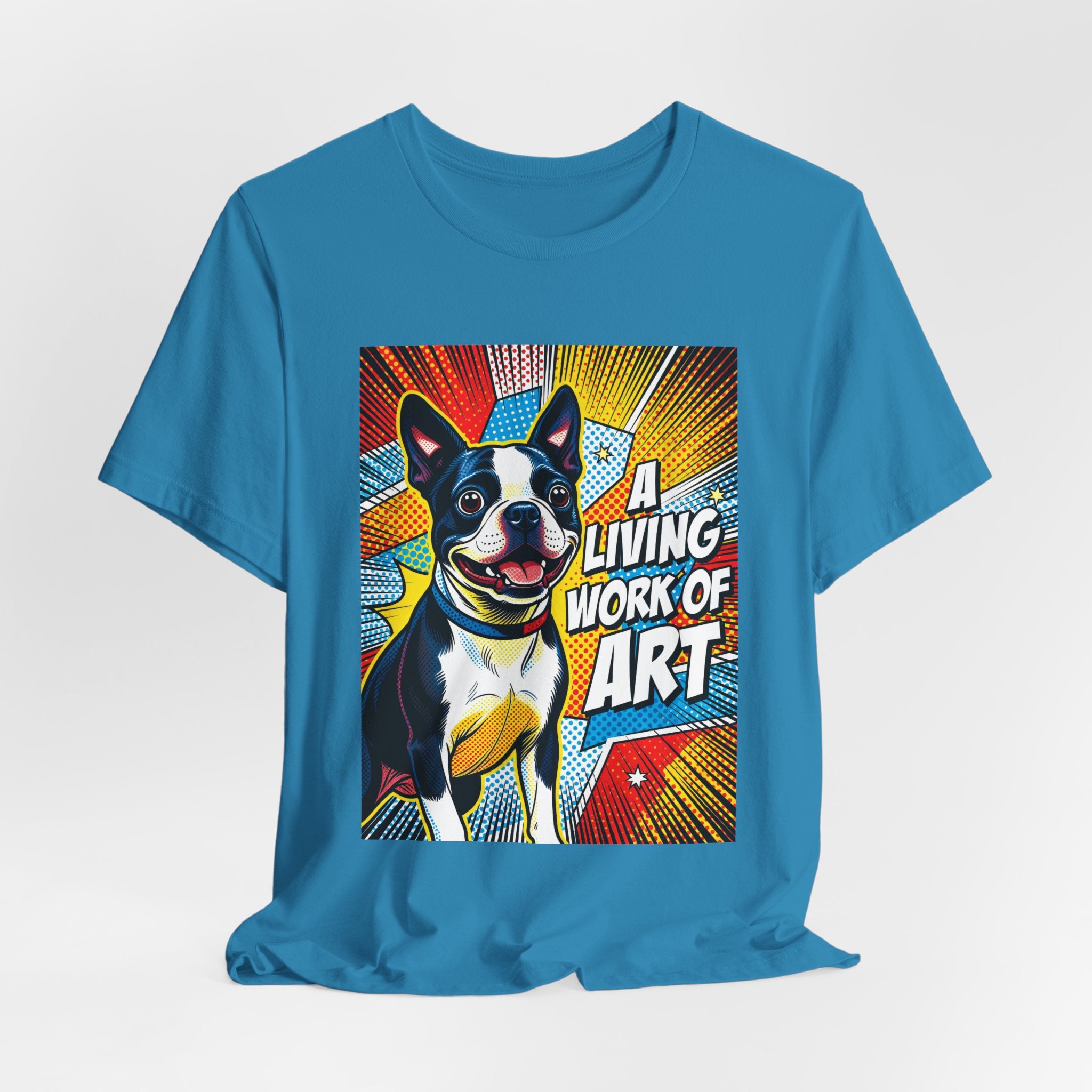 Boston Terrier T Shirt | Living Work of Art Collection | Pop Art